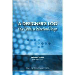  A Designers Log Case Studies in Instructional Design 