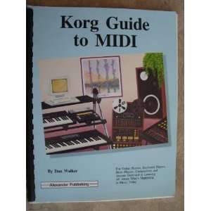 Korg Guide to MIDI Dan Walker  Books