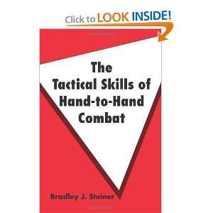  The Tactical Skills Of Hand to Hand Combat [Paperback 