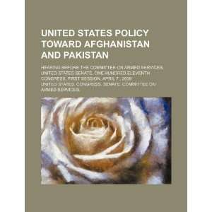  United States policy toward Afghanistan and Pakistan 