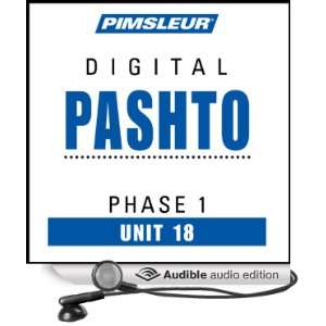  Pashto Phase 1, Unit 18 Learn to Speak and Understand Pashto 