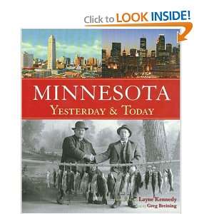    Minnesota Yesterday & Today [Hardcover] Greg Breining Books