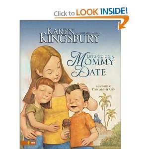  Lets Go on a Mommy Date [Hardcover] Karen Kingsbury 