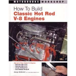  How to Build Classic Hod Rod V 8 Engines Automotive