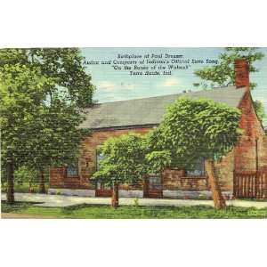   Vintage Postcard Birthplace of Paul Dresser   Terre Haute Indiana