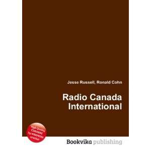  Radio Canada International Ronald Cohn Jesse Russell 