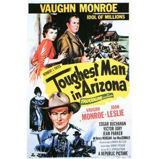 Pop Culture Graphics The Toughest Man in Arizona Poster Movie B 11 x 