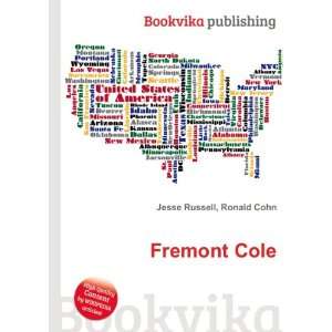  Fremont Cole Ronald Cohn Jesse Russell Books