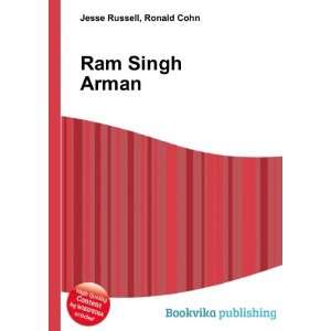  Ram Singh Arman Ronald Cohn Jesse Russell Books