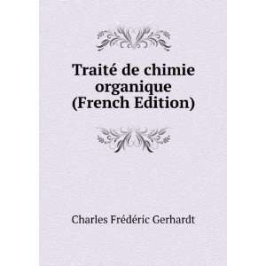   organique (French Edition) Charles FrÃ©dÃ©ric Gerhardt Books