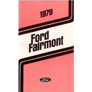  1979 FORD FAIRMONT Owners Manual User Guide Automotive