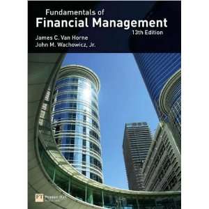  Fundamentals of Financial Management (text only) 13th 