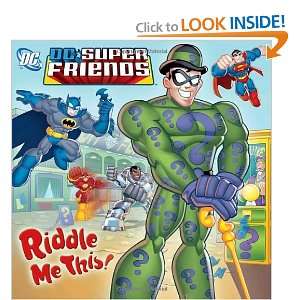  Riddle Me This (DC Super Friends) (Pictureback(R 