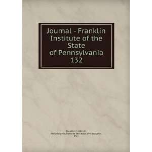   Pennsylvania. 132 Philadelphia,Franklin Institute (Philadelphia, Pa