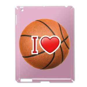  iPad 2 Case Pink of I Love Basketball 