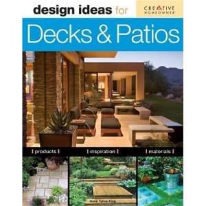  Design Ideas for Decks & Patios:  Author : Books