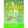 Picasso & Co. 3 Praktische Anregungen für den Kunstunterricht in der 