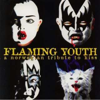 Flaming Youth   A Norwegian Tribute To Kiss Various artists