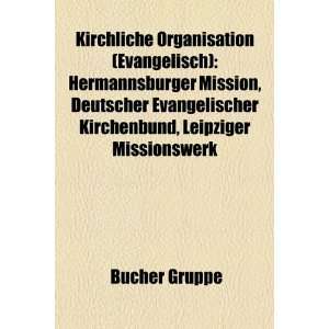 Kirchliche Organisation (Evangelisch) Hermannsburger Mission 