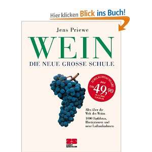 Wein, die neue große Schule  Jens Priewe Bücher
