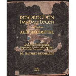   dem Nachlass der Urgrosseltern: .de: Manfred Bernhardt: Bücher
