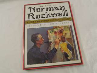 The Best of Norman Rockwell A Celebration of 100 Years  
