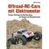 Erste Hilfe RC Cars: Fahrzeuge   Steuerung   Tuning. Reparatur und 