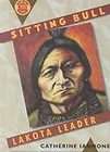 Sitting Bull Lakota Leader (Book Report Biographies)