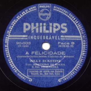 FELICIDADE Billy Eckstine MEGA RARE BRAZIL 78 RPM ±1960  