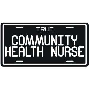  New  True Community Health Nurse  License Plate 