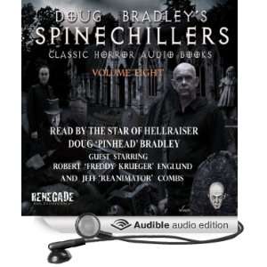 Doug Bradleys Spinechillers, Volume Eight Classic Horror Short 