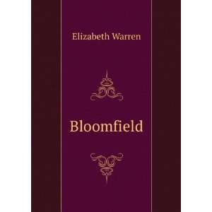  Bloomfield Elizabeth Warren Books