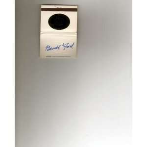  PRESIDENT GERALD FORD Autographed White House Matches 