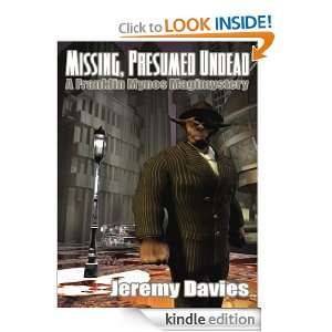 Missing, Persumed Undead Jeremy Davies  Kindle Store