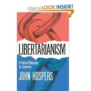   Political Philosophy for Tomorrow (9780595472451) John Hospers Books