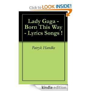 Lady Gaga   Born This Way   Lyrics Songs  Patryk Handke  