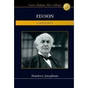  Edison   A Biography [Hardcover] Matthew Josephson Books