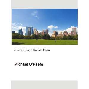 Michael OKeefe Ronald Cohn Jesse Russell  Books