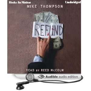  Refund (Audible Audio Edition) Mike Thompson, Reed McColm Books