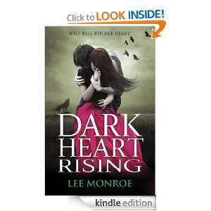 Dark Heart Rising Lee Monroe  Kindle Store