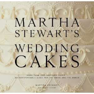  Martha Stewarts Wedding Cakes More Than 150 Inspiring 