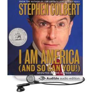   (And So Can You) (Audible Audio Edition) Stephen Colbert Books