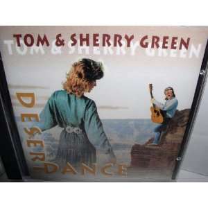  DESERT DANCE   TOM & SHERRY GREEN 