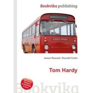  Tom Hardy Ronald Cohn Jesse Russell Books