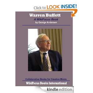 Warren Buffett A WikiFocus Book (WikiFocus Book Series) George 