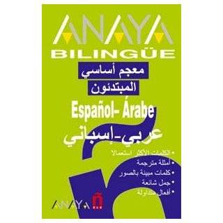 Anaya Bilingue Espanol arabe Arabe espanol/ Anaya Bilingual Spanish 