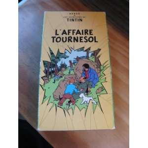  Herge   Les Adventures De Tintin LAffaire Tournesol 