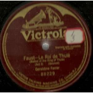   le Roi De Thule (Ballad of the King of Thule) Geraldine Farrar Music
