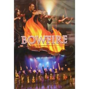  Bowfire Live in Concert DVD 