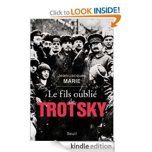 Le Fils oublié de Trotsky (H.C. ESSAIS) (French Edition) Jean 